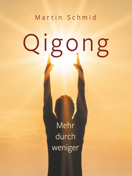 Title details for Qigong by Martin Schmid - Available